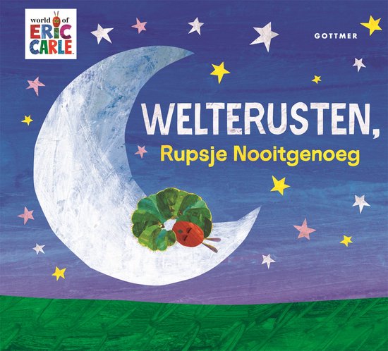 Welterusten, Rupsje nooitgenoeg