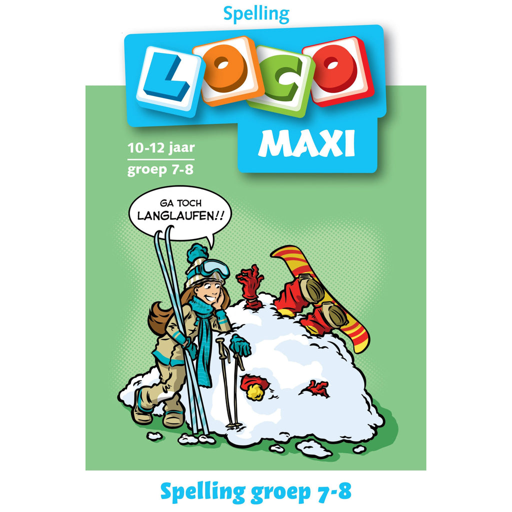 Maxi Loco - Spelling groep 7 / 5e leerjaar