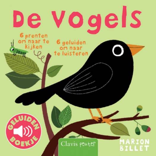 De vogels geluidenboekje - Marion Billet